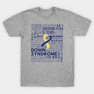 World Down Syndrome Day - Languages - March 21 T-Shirt